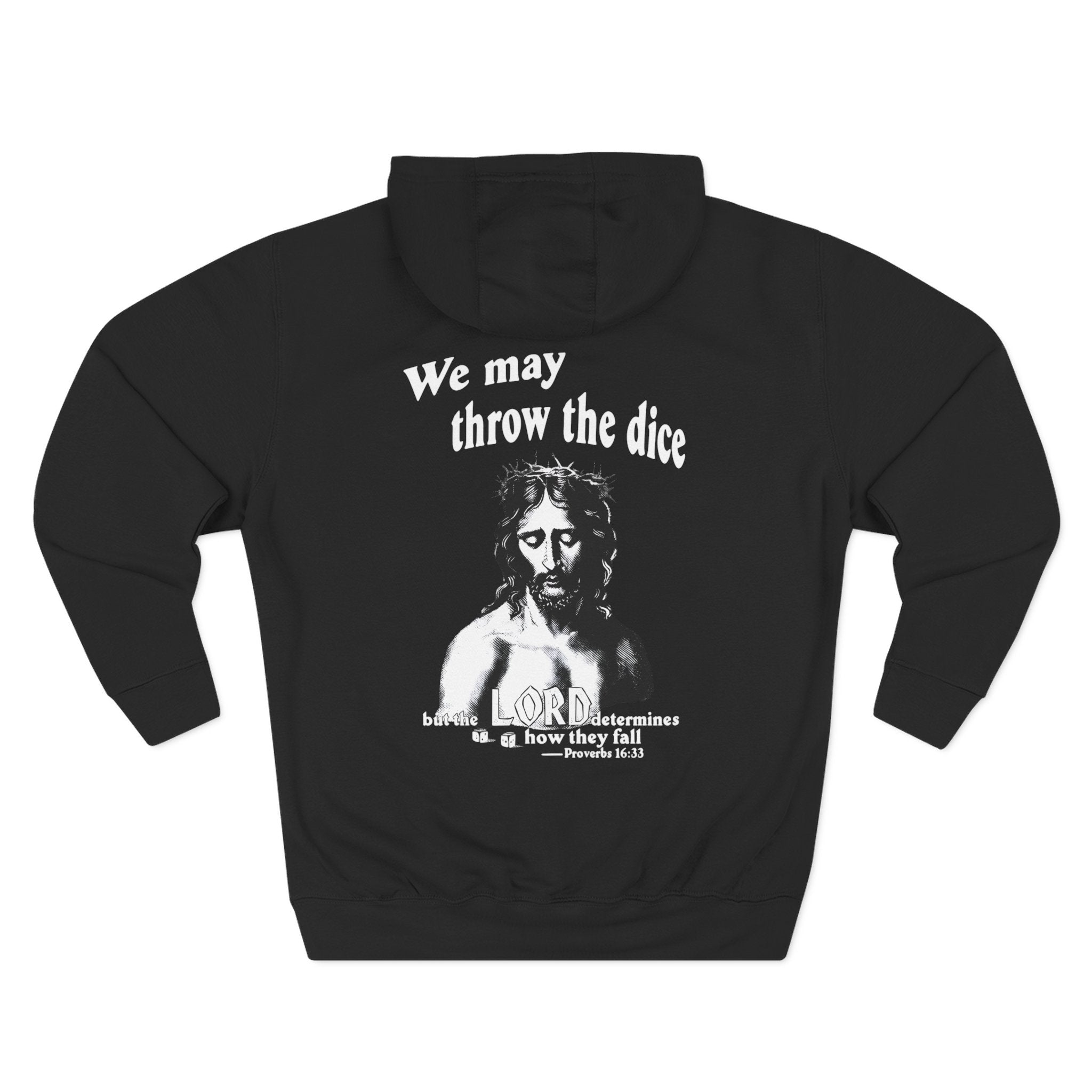 Proverbs 16:33 - Hoodie